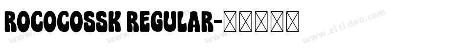 RococoSSK Regular字体转换